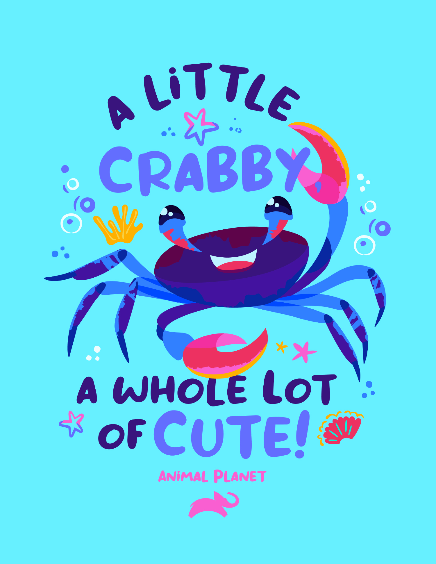 Composed design featuring character art of crab and saying: "A Little Crabby, a Whole Lot of Cute!"